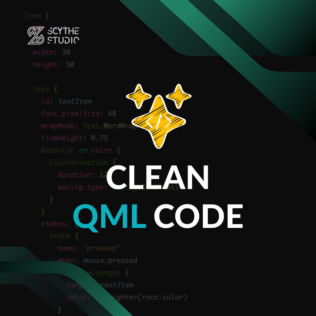 How to write clean QML code? Improve your QML project quality - Scythe  Studio