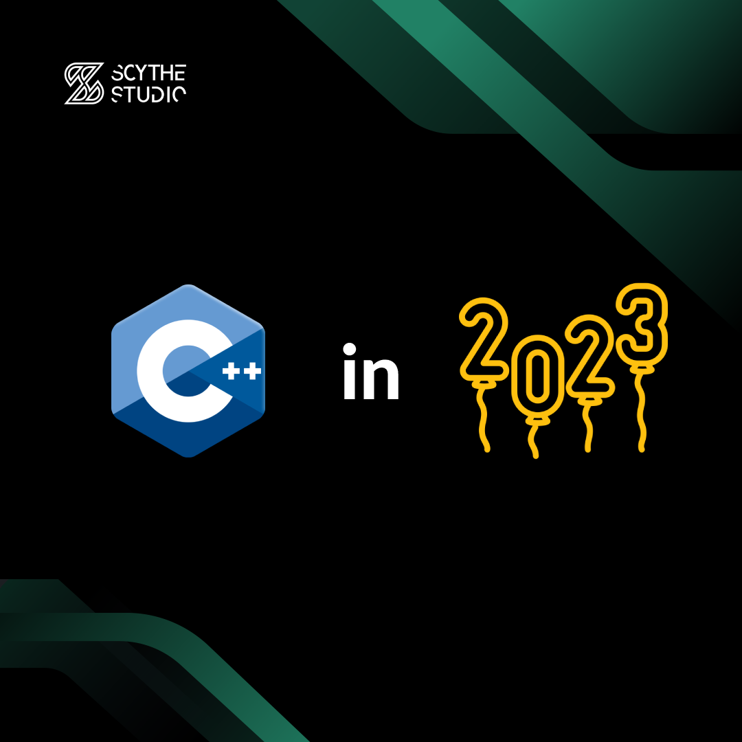 Is C++ still relevant in 2023? Scythe Studio Blog