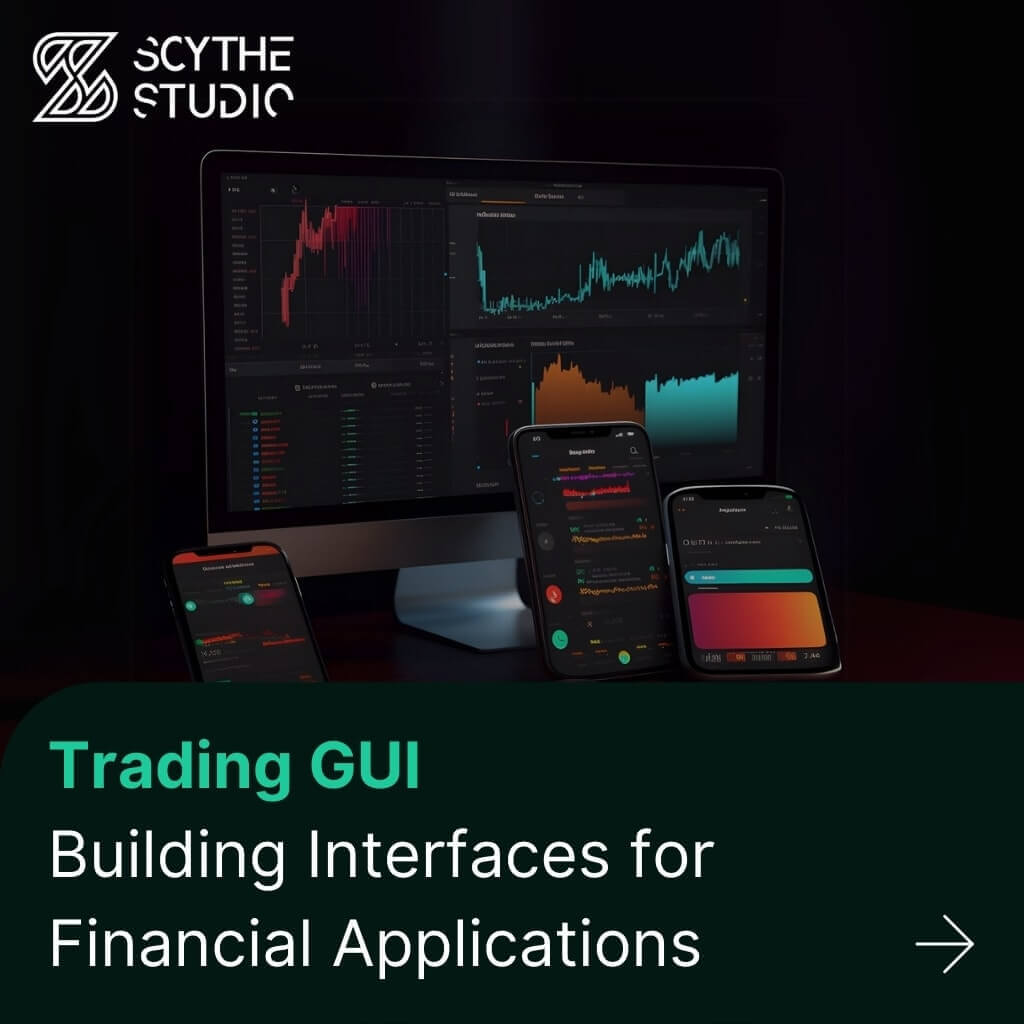 Trading GUI. Building Interfaces for Financial Applications - Somco ...