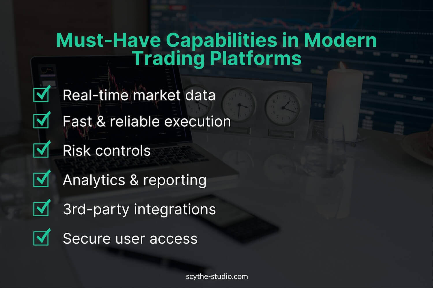 Must-Have Capabilities in Modern Trading Platforms