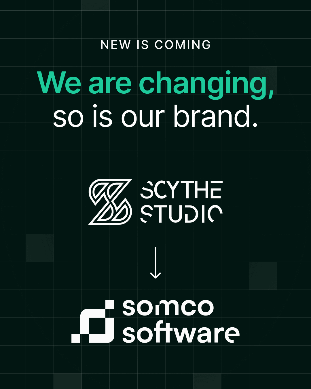 Transformation from Scythe Studio to Somco Software